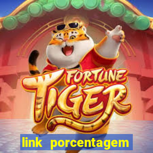 link porcentagem slots pp